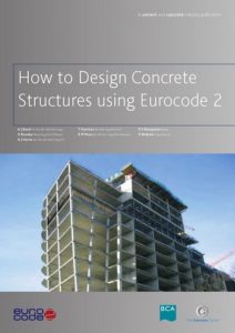 Bond A. J., How to Design Concrete Structures Using Eurocode 2, 2006