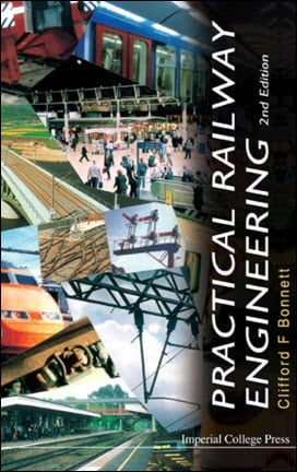 Bonnett C. F.,Practical Railway Engineering, 2nd ed, 2005