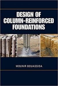 Bouassida M., Design of Column-Reinforced Foundations, 2016