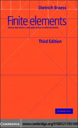 Braess D., Finite Elements_ Theory, Fast Solvers, and Applications in Elasticity Theory, 2007