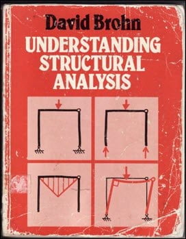 Brohn D. M., Understanding Structural Analysis, 1990