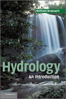 Brutsaert W., Hydrology - An Introduction, 2005