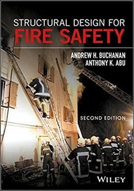 Buchanan A. H., Structural Design for Fire Safety, 2nd ed, 2017