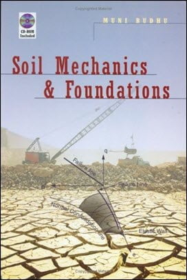 Budhu M., Soil Mechanics and Foundations, 1999