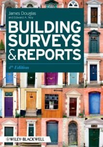 Building Surveys And Reports, 4th ed, 2011