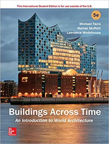 Download Architecture book, Architecture book, Download Free Architecture Book, دانلود کتاب معماری, کتاب معماری, مهندسی معماری, کتابهای معماری, دانلود معماری, کتابهای معماری, کتب معماری, دانلود کتب معماری Buildings Across Time An Introduction to World Architecture 5th Edition دانلود کتاب Buildings Across Time An Introduction to World Architecture 5th Edition کتاب Buildings Across Time An Introduction to World Architecture 5th Edition دانلود Buildings Across Time An Introduction to World Architecture 5th Edition