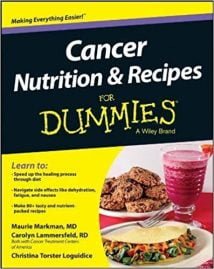 Cancer Nutrition And Recipes For Dummies