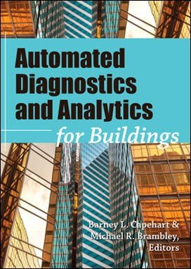 Capehart B. L., Automated Diagnostics and Analytics for Buildings, 2015