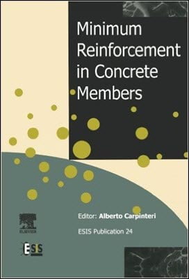 Carpinteri A., Minimum Reinforcement in Concrete Members, 1999