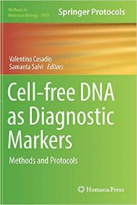 Cell-Free Dna As Diagnostic Markers - Methods And Protocols, 2019