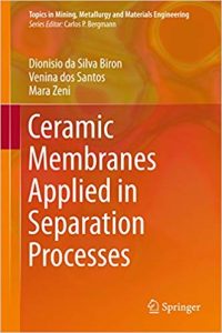 Ceramic Membranes Applied In Separation Processes, 2017