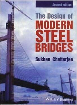 Chatterjee S., The Design of Modern Steel Bridges, 2nd ed, 2003