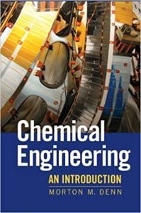 Chemical Engineering - An Introduction, 2011