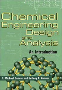 Chemical Engineering Design And Analysis - An Introduction, 1998