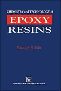 Chemistry And Technology Of Epoxy Resins, 1993