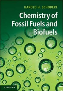 Chemistry Of Fossil Fuels And Biofuels, 2013