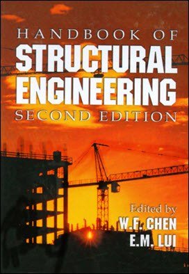 Chen W. F., Handbook of Structural Engineering, 2nd ed, 2005