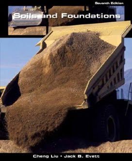 Cheng Liu, Soils and Foundations, 7th ed, 2008