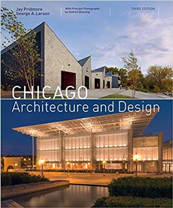 Download Architecture book, Architecture book, Download Free Architecture Book, دانلود کتاب معماری, کتاب معماری, مهندسی معماری, کتابهای معماری, دانلود معماری, کتابهای معماری, کتب معماری, دانلود کتب معماری Chicago Architecture and Design 3rd Edition دانلود کتاب Chicago Architecture and Design 3rd Edition کتاب Chicago Architecture and Design 3rd Edition دانلود Chicago Architecture and Design 3rd Edition