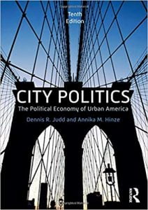 City Politics - The Political Economy Of Urban America, 2018