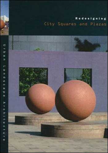 Download Architecture book, Architecture book, Download Free Architecture Book, دانلود کتاب معماری, کتاب معماری, مهندسی معماری, کتابهای معماری, دانلود معماری, کتابهای معماری, کتب معماری, دانلود کتب معماری City Squares and Plazas , دانلود کتاب City Squares and Plazas , کتاب City Squares and Plazas , دانلود City Squares and Plazas ,