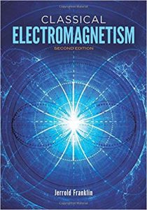 Classical Electromagnetism Second edition