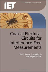 Coaxial Electrical Circuits For Interference-Free Measurements (Iet Electrical Measurement), 2011