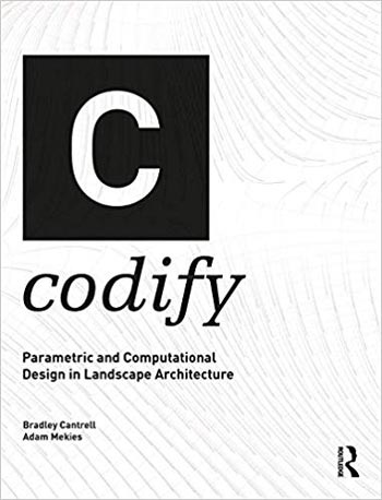 Codify Parametric and Computational Design in Landscape Architecture