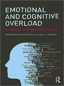 Cognitive And Emotional Overload - Consequences And Challenges Of Information Technologies, 2018