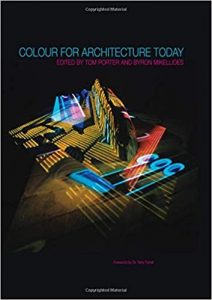 Colour For Architecture Today, 2nd ed, 2018