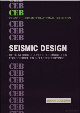 Comite Euro International Du Beton, Seismic Design of Reinforced Concrete Structures, 1998