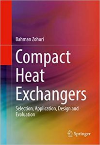 Compact Heat Exchangers - Selection, Application, Design And Evaluation, 2017