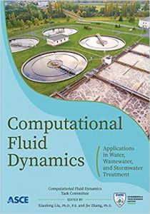 Computational Fluid Dynamics - Applications In Water, Wastewater And Stormwater Treatment, 2019