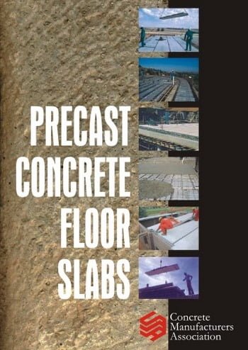 Concrete Manufacturers Association, Precast Concrete Floor Slabs, 1999