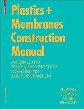 Construction Manual for Polymers + Membranes