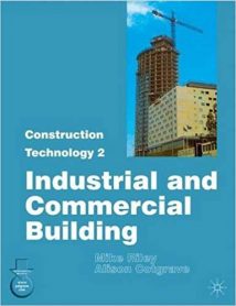 Construction Technology Part 2 - Industrial And Commercial Building, 2003