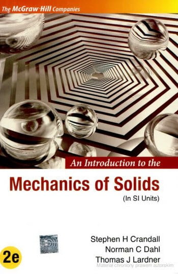 Crandall S. H., Introduction to the Mechanics of Solids - In SI Units, 2nd ed, 1978