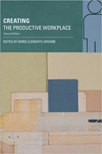 Creating The Productive Workplace, 2nd ed, 2006