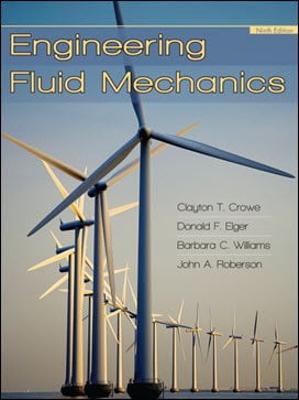 Crowe C. T., Engineering Fluid Mechanics, 9th ed, 2009