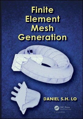 Daniel S.H. Lo, Finite Element Mesh Generation, 2015