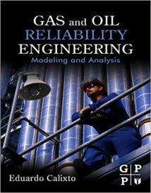 Gas And Oil Reliability Engineering, 2012