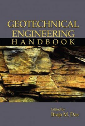 Das B. M., Geotechnical Engineering Handbook, 2011