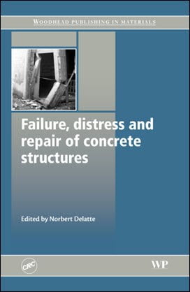 Delatte N., Failure, Distress and Repair of Concrete Structures, 2009