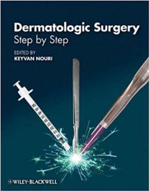 Dermatologic Surgery - Step By Step, 2012