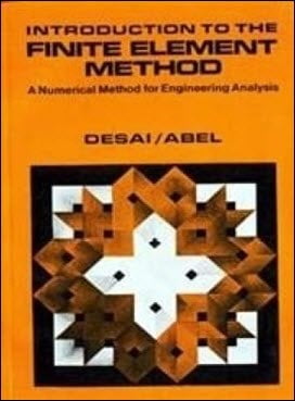 Desai C. S., Introduction to The Finite Element Method - A Numerical Method For Engineering Analysis, 1971