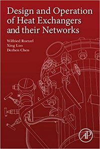 Design And Operation Of Heat Exchangers And Their Networks, 2019