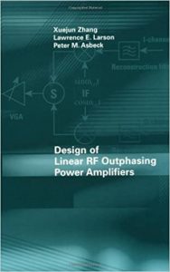 Design Of Linear Rf Outphasing Power Amplifiers, 2003