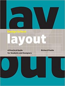 Design School - Layout - A Practical Guide For Students And Designers, 2018.epub