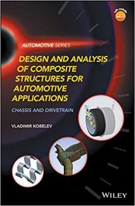 Design And Analysis Of Composite Structures For Automotive Applications, 2019