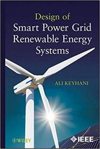 Design Of Smart Power Grid Renewable Energy Systems, 2011